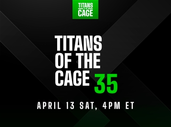 Titans of the Cage 35